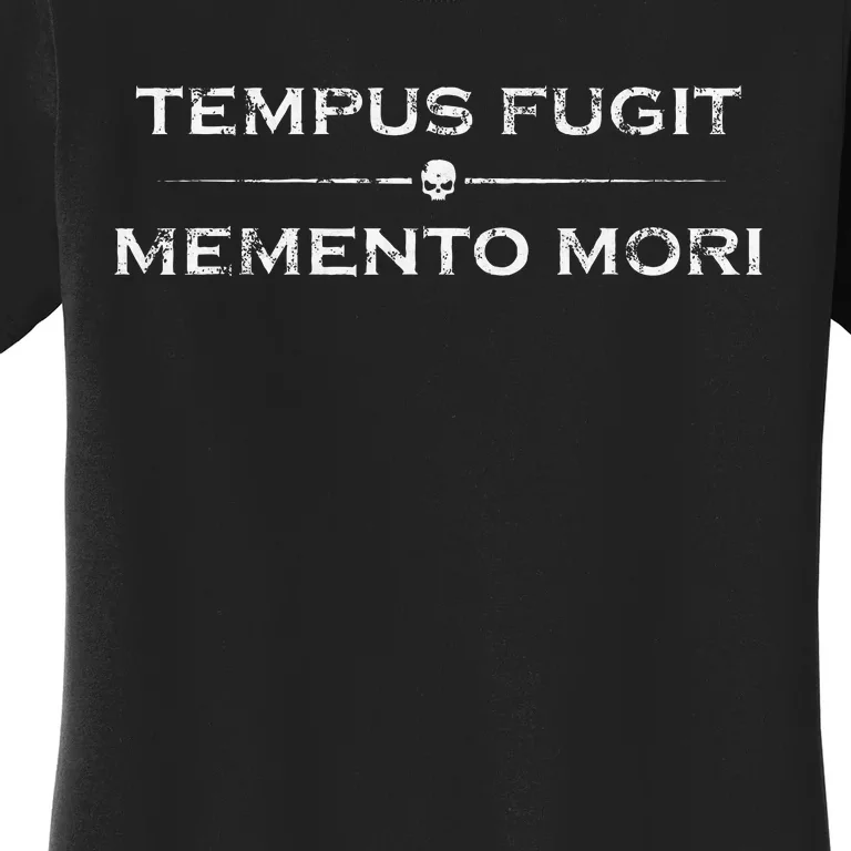 Latin Saying Tempus Fugit Memento Mori Women's T-Shirt