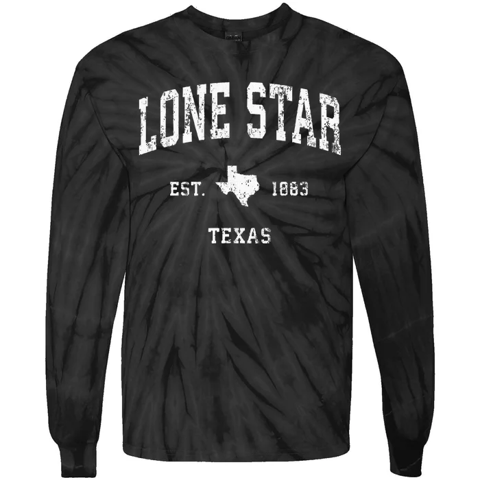 Lone Star Texas Tx Vintage Athletic Sports Design Tie-Dye Long Sleeve Shirt