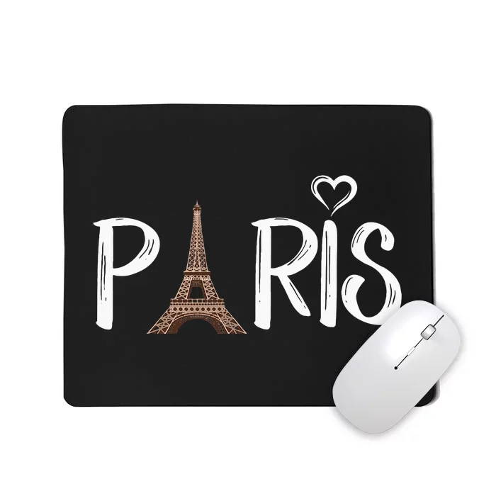 Love Sign The Eiffel Tower From Paris France Mousepad