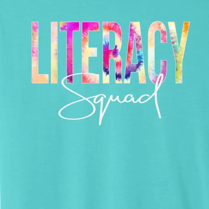 Literacy Squad Tie Dye Back To School Appreciation Gift ChromaSoft Performance T-Shirt