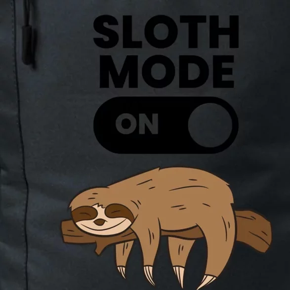 Lazy Sloth Tired Sloth Funny Sloth Mode On Gift Daily Commute Backpack