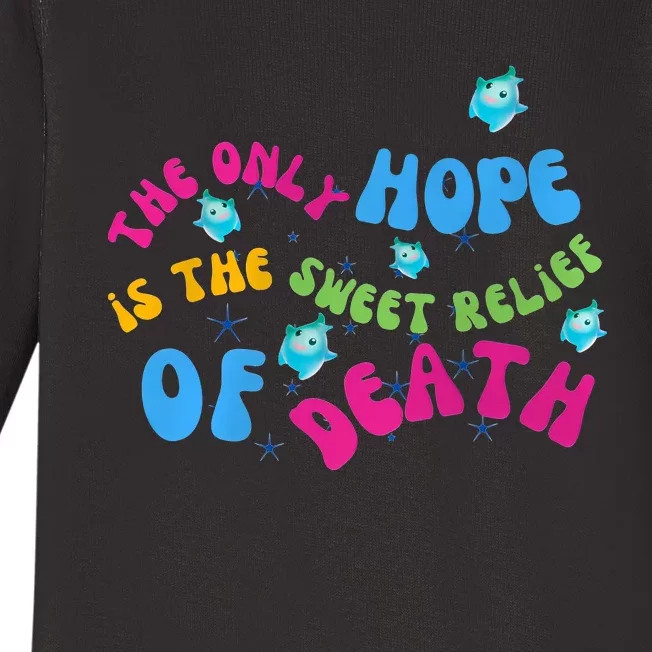 Luma Star The Only Last Hope Is The Sweet Relief Of Death Lumalee Blue Sunshine Baby Long Sleeve Bodysuit