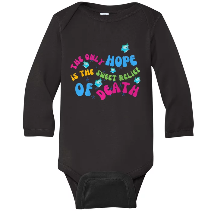 Luma Star The Only Last Hope Is The Sweet Relief Of Death Lumalee Blue Sunshine Baby Long Sleeve Bodysuit