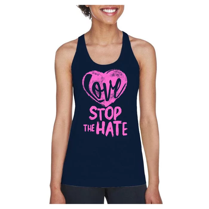 Love Stop The Hate Women's Racerback Tank