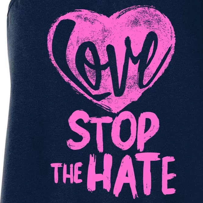 Love Stop The Hate Women's Racerback Tank