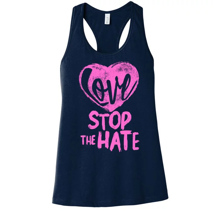 Love Stop The Hate Women's Racerback Tank