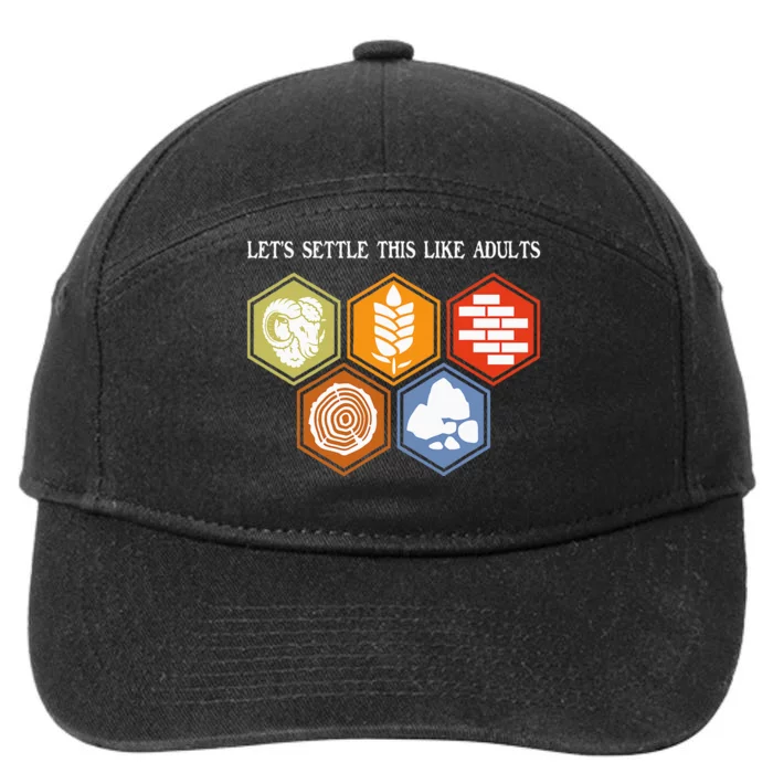 LetS Settle This Like Adults Tabletop Game Board Gaming 7-Panel Snapback Hat