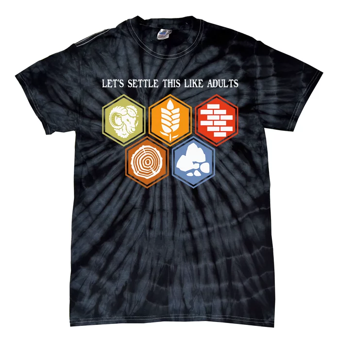 LetS Settle This Like Adults Tabletop Game Board Gaming Tie-Dye T-Shirt