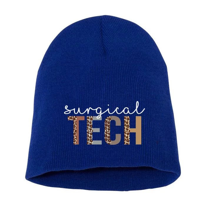 Leopard Surgical Tech Appreciation Healthcare Workers Cute Gift Short Acrylic Beanie