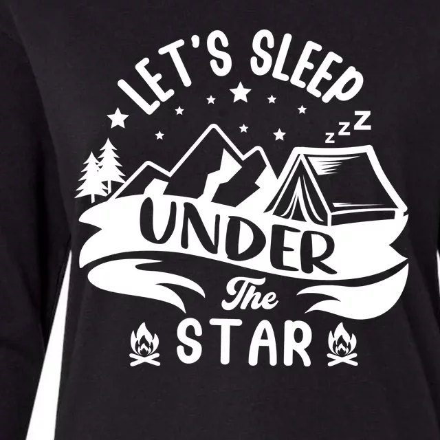 Lets Sleep Under The Stars Camping Womens Cotton Relaxed Long Sleeve T-Shirt