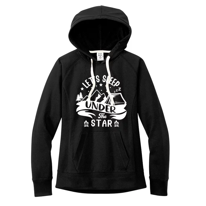 Lets Sleep Under The Stars Camping Women's Fleece Hoodie