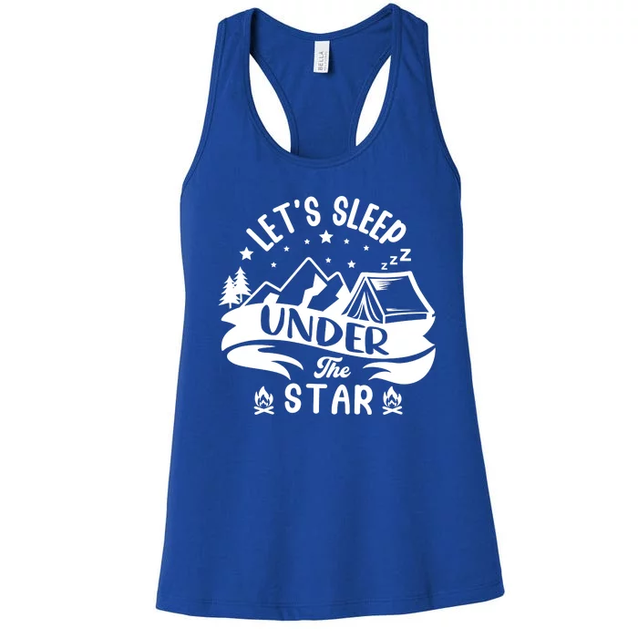 Lets Sleep Under The Stars Camping Women's Racerback Tank