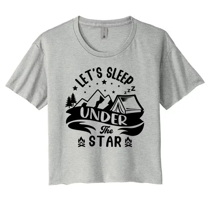 Lets Sleep Under The Stars Camping Women's Crop Top Tee