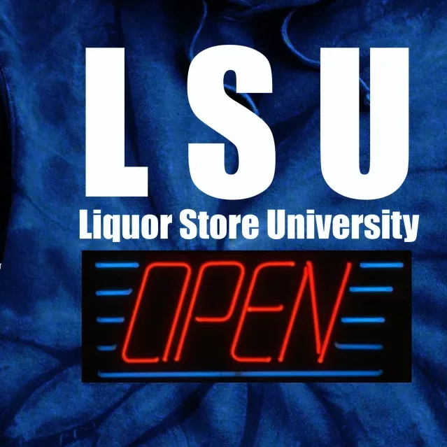 Liquor Store University LSU Funny Parody Tie Dye Hoodie