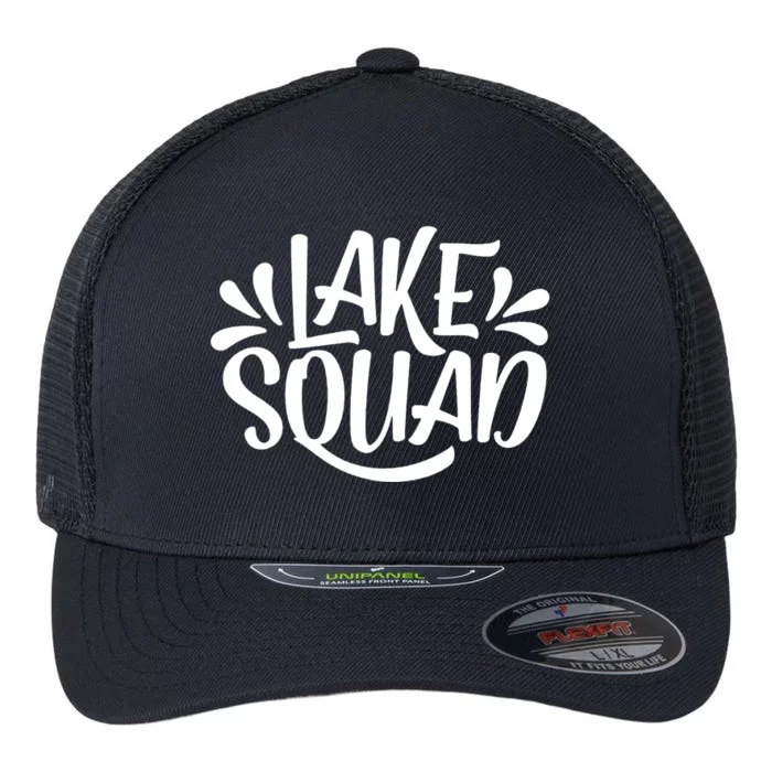 Lake Squad Vacation Camping Life Family Matching Lake Life Flexfit Unipanel Trucker Cap