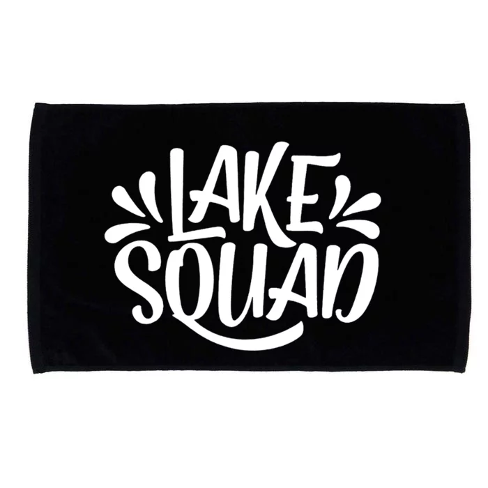 Lake Squad Vacation Camping Life Family Matching Lake Life Microfiber Hand Towel