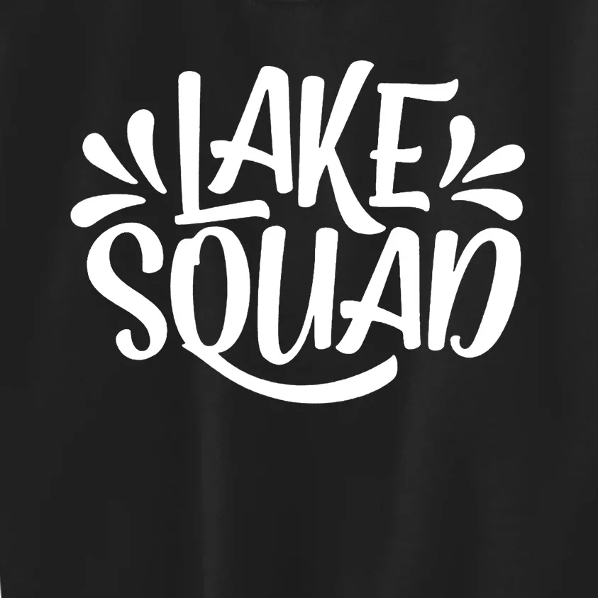 Lake Squad Vacation Camping Life Family Matching Lake Life Kids Sweatshirt