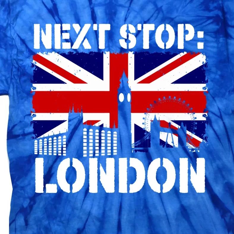 London Summer Vacation Trip Next Stop Vacay Vibes European Funny Gift Tie-Dye T-Shirt