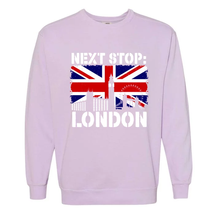 London Summer Vacation Trip Next Stop Vacay Vibes European Funny Gift Garment-Dyed Sweatshirt