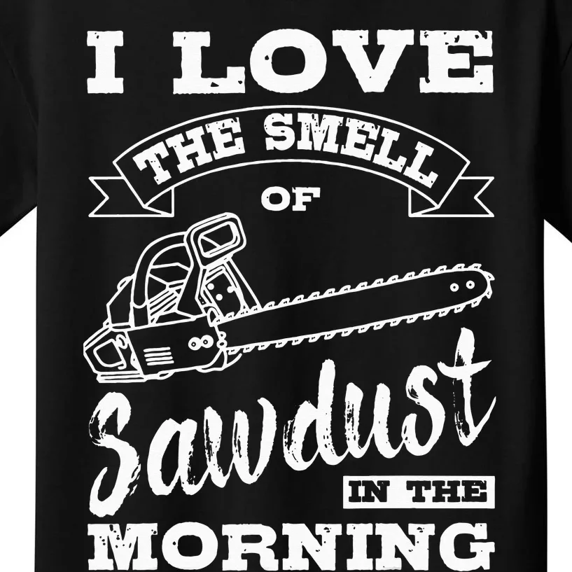 Lumberjack Sawdust Woodcutter Woodsman Kids T-Shirt