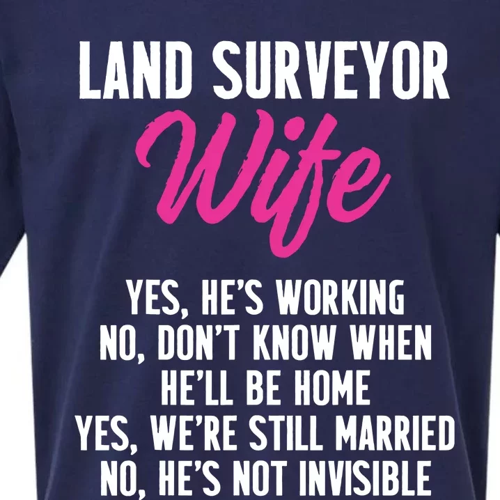 Land Surveying Wife Work Funny Surveyor Gifts Sueded Cloud Jersey T-Shirt