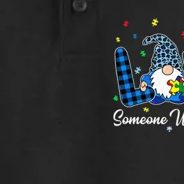 Love Someone With Autism Awareness Puzzle Piece Funny Gnome Dry Zone Grid Performance Polo