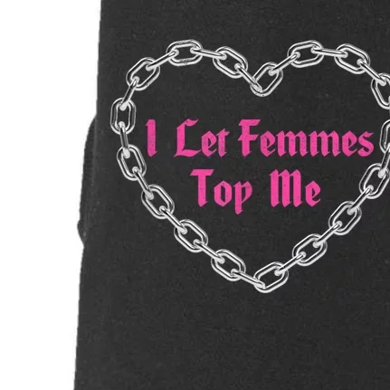 Lesbian Subtle Wlw Queer Lgbt Pride I Let Femmes Top Me Doggie 3-End Fleece Hoodie