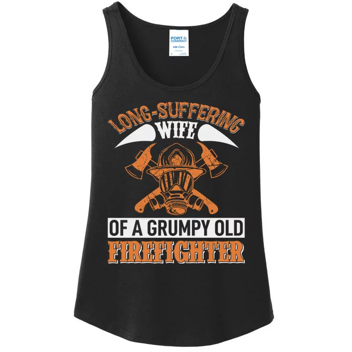 Long Suffering Wife Of A Grumpy Old Firefighter Ladies Essential Tank