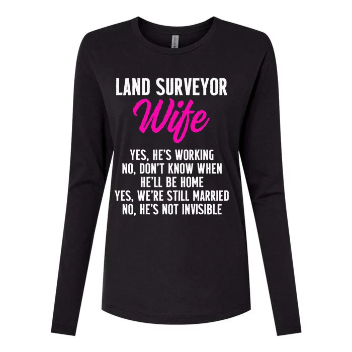 Land Surveying Wife Work Funny Surveyor Gifts Womens Cotton Relaxed Long Sleeve T-Shirt