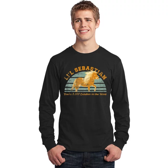 LiL Sebastian YouRe 5000 Candles In The Wind Horse Fan Tall Long Sleeve T-Shirt