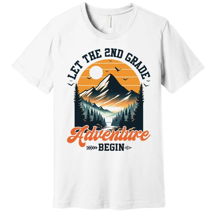 Let The 2nd Grade Adventure Begin Back To School Teacher Premium T-Shirt