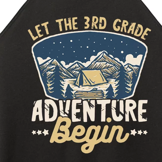 Let The 3rd Grade Adventure Begin Teacher Back To School Women’s Perfect Tri Rocker Tank