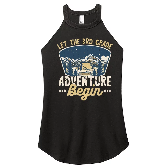 Let The 3rd Grade Adventure Begin Teacher Back To School Women’s Perfect Tri Rocker Tank