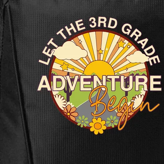 Let The 3rd Grade Adventure Begin Teacher Back To School City Backpack