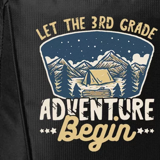 Let The 3rd Grade Adventure Begin Teacher Back To School City Backpack