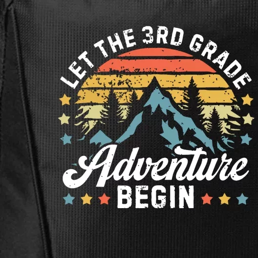 Let The 3rd Grade Adventure Begin Back To School Teachers City Backpack