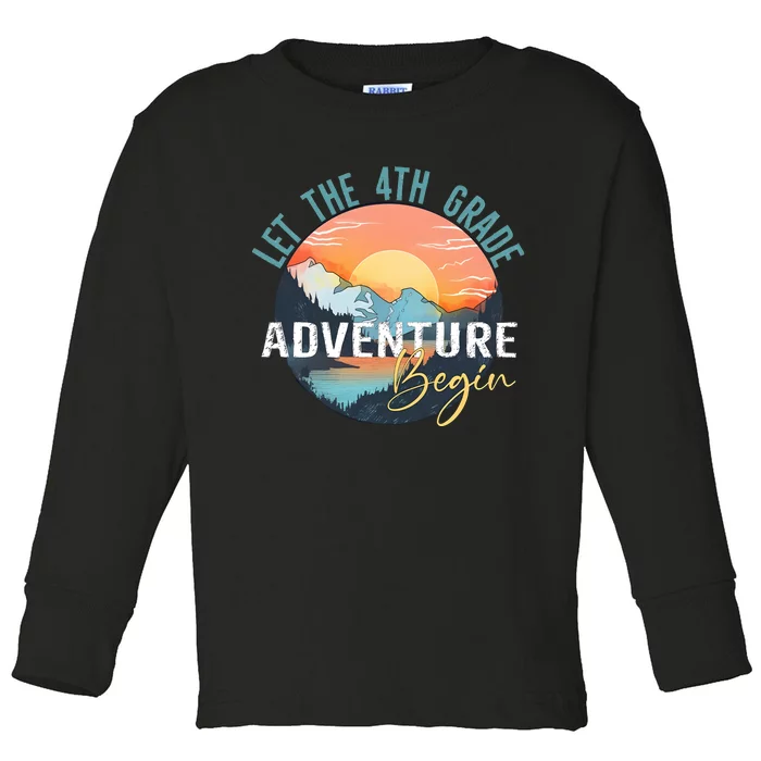 Let The 4th Grade Adventure Begin Toddler Long Sleeve Shirt