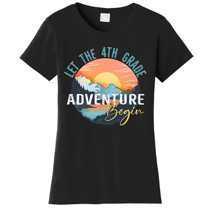 Let The 4th Grade Adventure Begin Women's T-Shirt