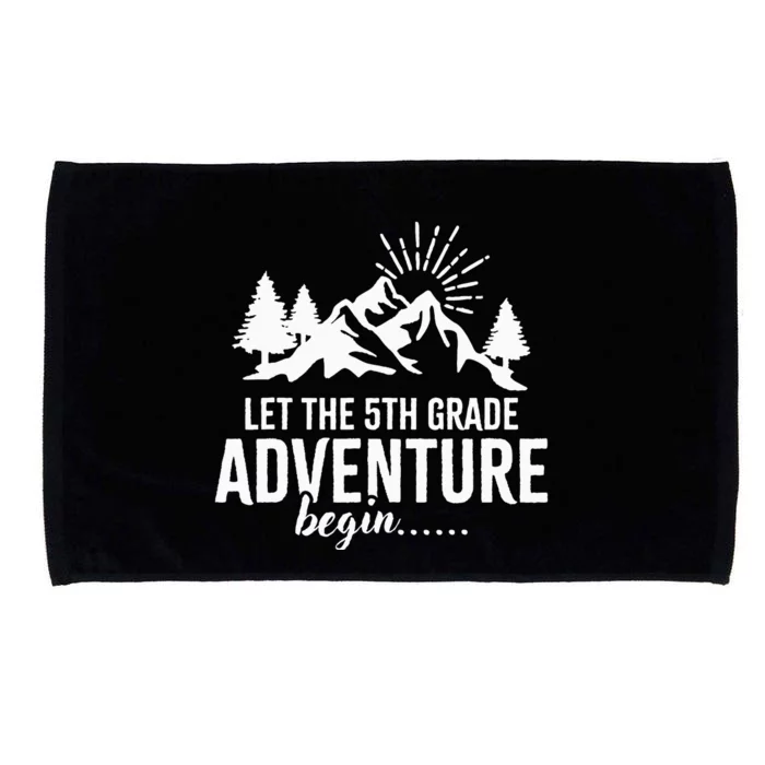 Let The 5th Grade Adventure Begin Back To School Microfiber Hand Towel