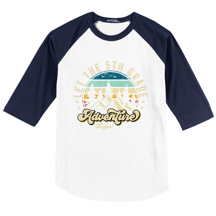 Let The 5th Grade Adventure Begin First Day Teacher Baseball Sleeve Shirt