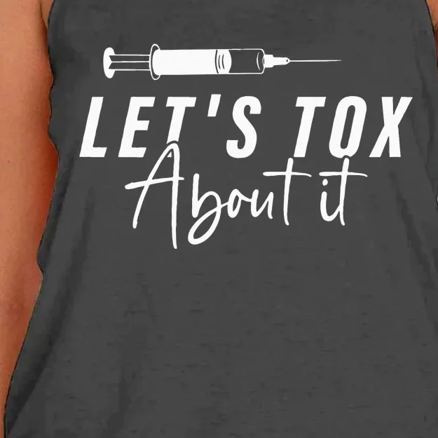 Lets Tox About It Derm Nurse PA NP Injector Aesthetics botox Women's Knotted Racerback Tank