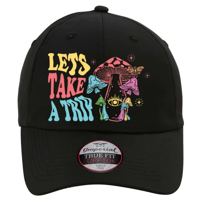 Lets Take A Trip Mushroom Colorful The Original Performance Cap