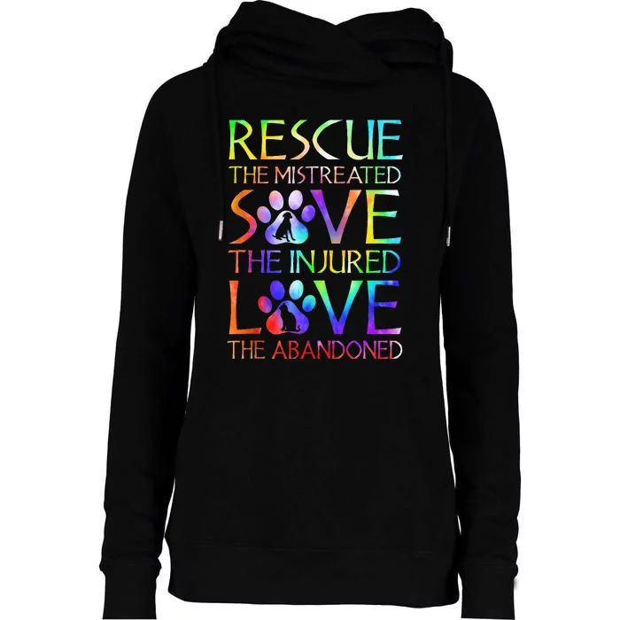 Love The Abandoned Save The Injured Rescue The Mistreated Womens Funnel Neck Pullover Hood