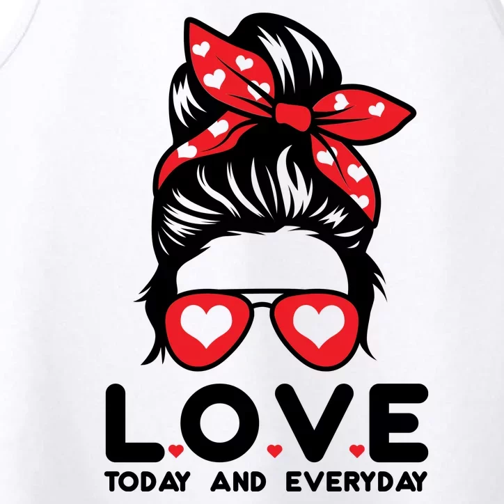 Love Today And Everyday Cute Valentine Hair Bun Performance Tank