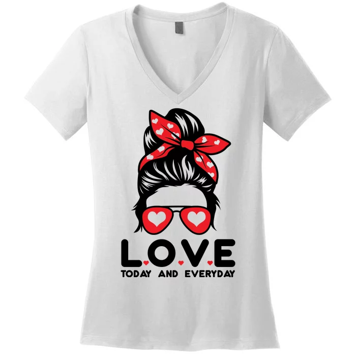 Love Today And Everyday Cute Valentine Hair Bun Women's V-Neck T-Shirt