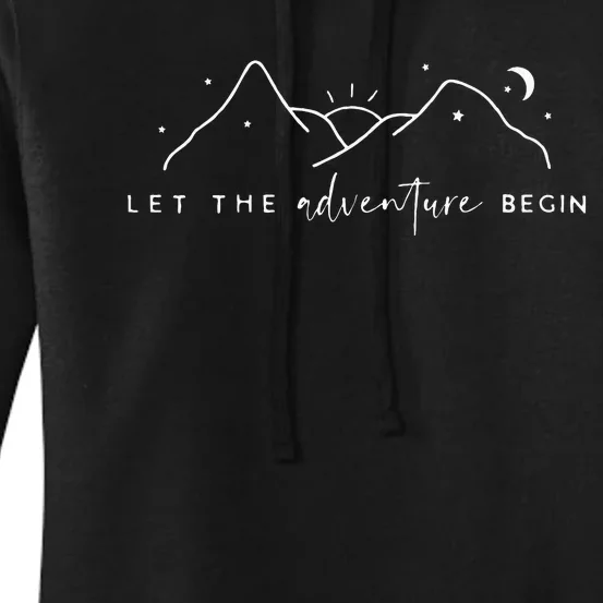 Let The Adventure Begin Women's Pullover Hoodie