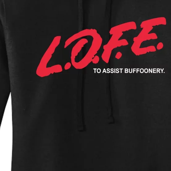 Lofe To Assist Buffoonery Women's Pullover Hoodie