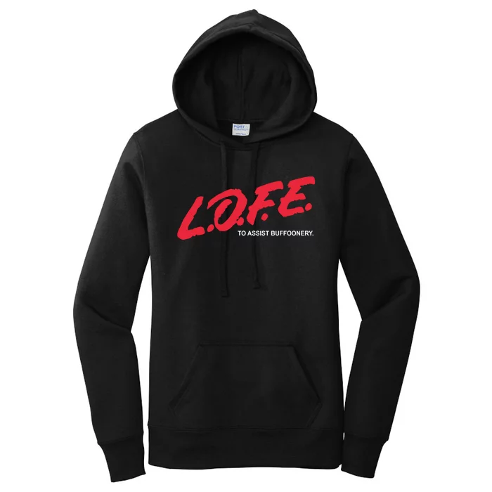 Lofe To Assist Buffoonery Women's Pullover Hoodie