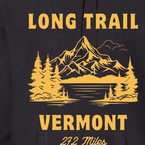 Long Trail America Usa Vermont Long Distance Hiking Mountains Camping Premium Hoodie