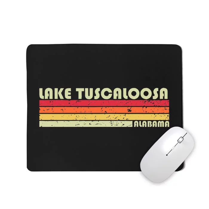 Lake Tuscaloosa Alabama Funny Fishing Camping Summer Gift Mousepad